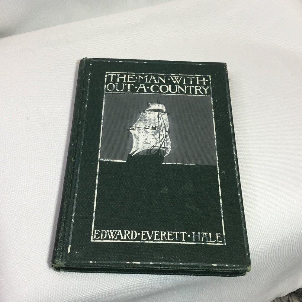 Antique Vintage Book 1916 The Man Without A Country